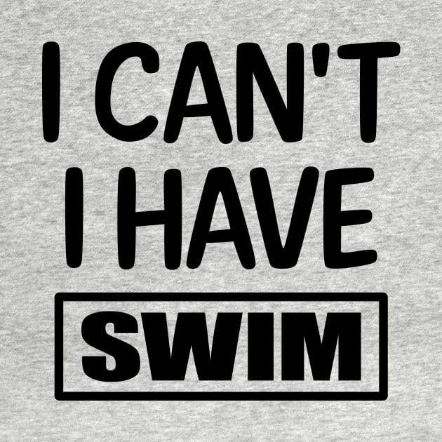 I Can't I have Swim by colorsplash